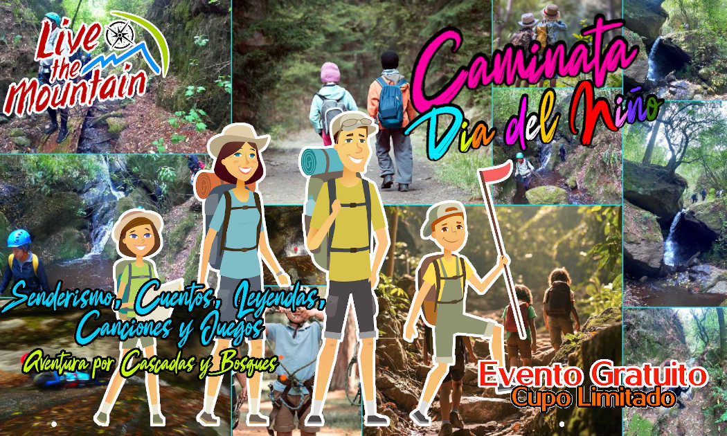 Caminata de Aventura "Día del Niño" | Senderismo, Cuentos, Juegos, Canciones & Leyendas | Apto para Niñas y Niños