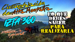 circunvalacion, iztaccihuatl, ruta, extrema, trekking, hiking, aventura, alpinismo, mexico, cdmx, guias, montaña, aventura, camping