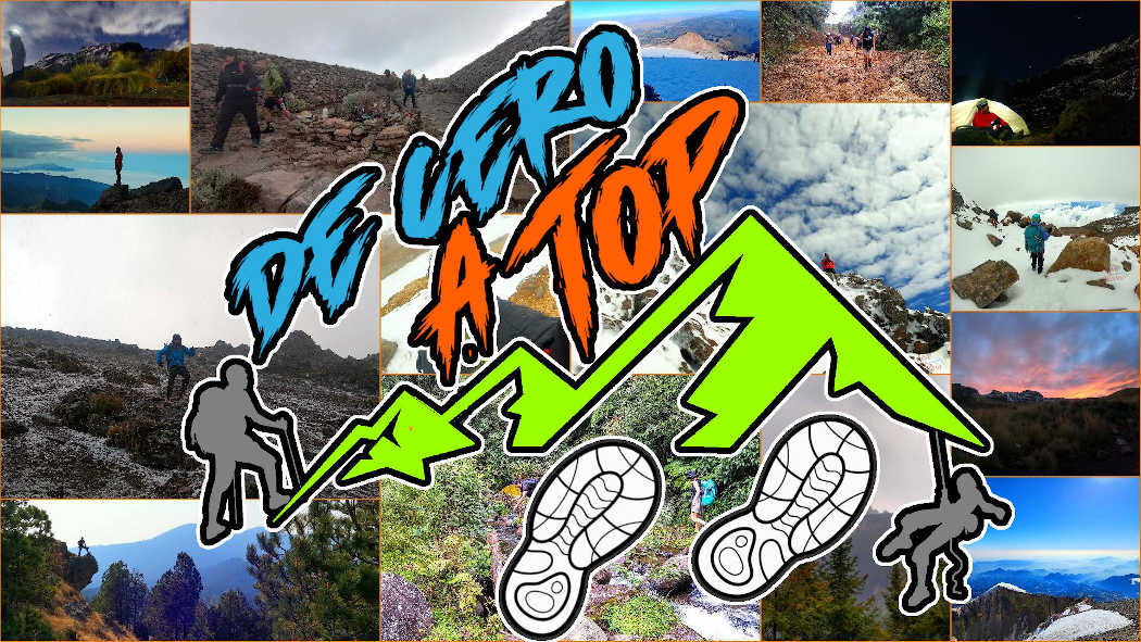De Cero A Top, 2025, Entrenamiento de Media, Alta Montaña, Senderismo, Curso Montañismo, Mexico, CDMX