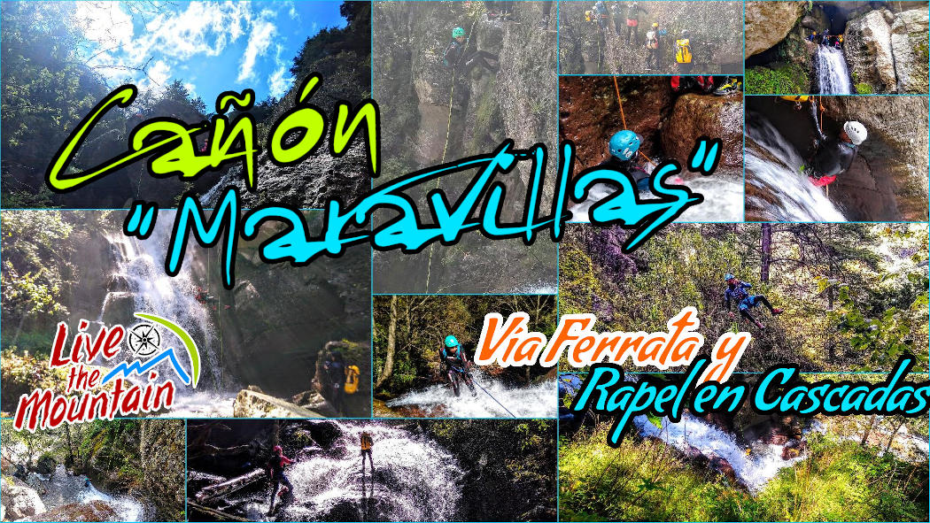 Cañón "Maravillas" - Vía Ferrata & Rapel en Cascadas | Nivel Medio